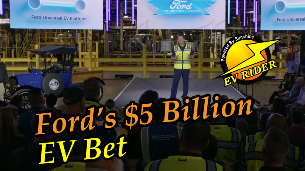 Ford's $5B Bet On EVs