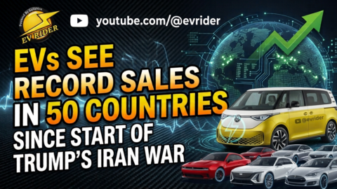 EVs see record sales in 50 countries since start of Trump Iran War
